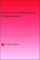 Book cover of: Aspects of Love in John Gower's Confessio Amantis