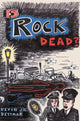Book cover of: Is Rock Dead?