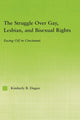 Book cover of: Struggle Over Gay, Lesbian, and Bisexual Rights. By: Kimberly B. Dugan