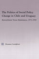 Book cover of: Politics of Social Policy Change in Chile and Uruguay