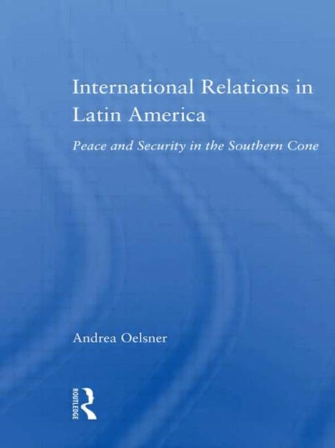 Book cover of: International Relations in Latin America