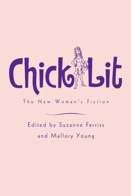 Book cover of: Chick Lit. By: Suzanne Ferriss