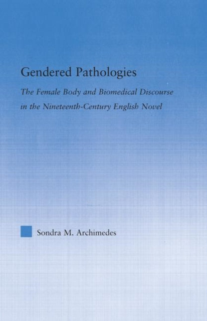 Book cover of: Gendered Pathologies