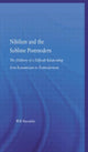 Book cover of: Nihilism and the Sublime Postmodern. By: Will Slocombe