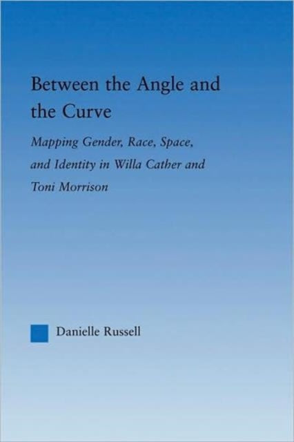 Book cover of: Between the Angle and the Curve. By: Danielle Russell