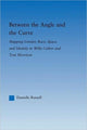 Book cover of: Between the Angle and the Curve. By: Danielle Russell