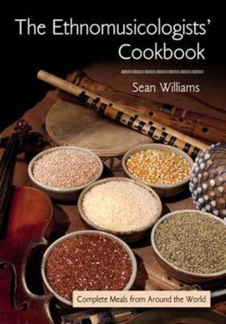 Book cover of: Ethnomusicologists' Cookbook. By: Sean Williams
