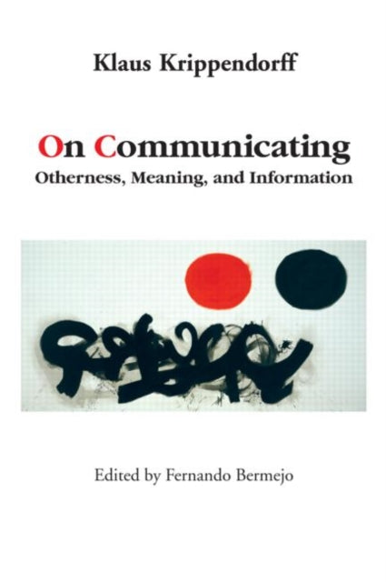 Book cover of: On Communicating. By: Klaus Krippendorf, Kla Krippendorf
