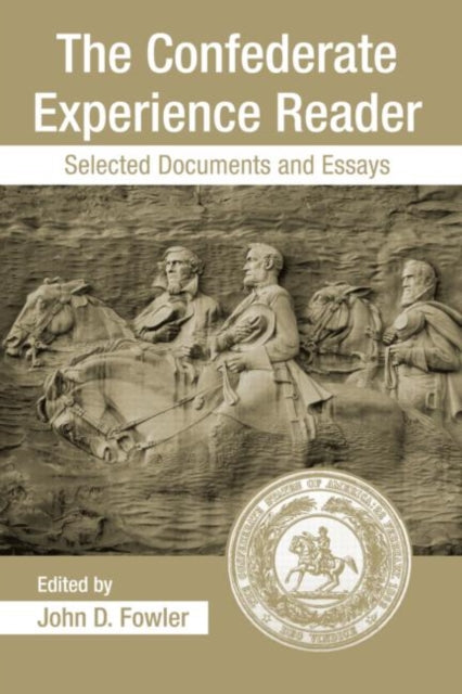 Book cover of: Confederate Experience Reader. By: John D. Fowler