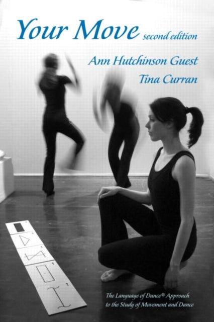 Book cover of: Your Move. By: Ann Hutchinson Guest
