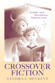 Book cover of: Crossover Fiction. By: Sandra L. Beckett