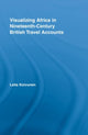 Book cover of: Visualizing Africa in Nineteenth-Century British Travel Accounts. By: Leila Koivunen