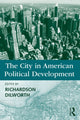 Book cover of: City in American Political Development