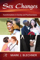 Book cover of: Sex Changes. By: Mark J. Blechner