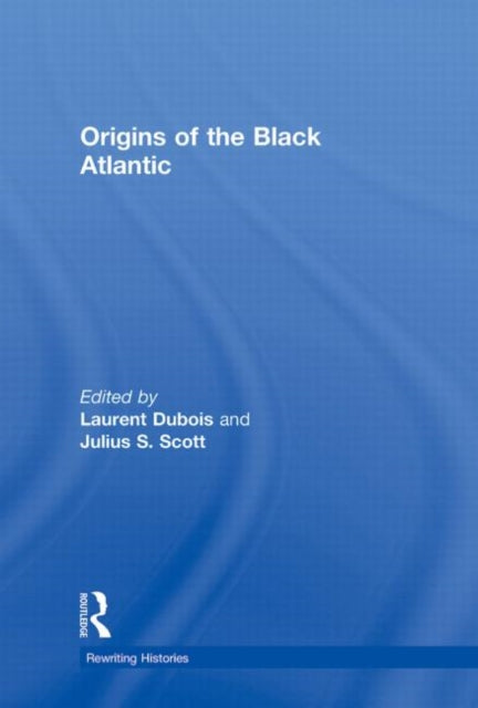 Book cover of: Origins of the Black Atlantic
