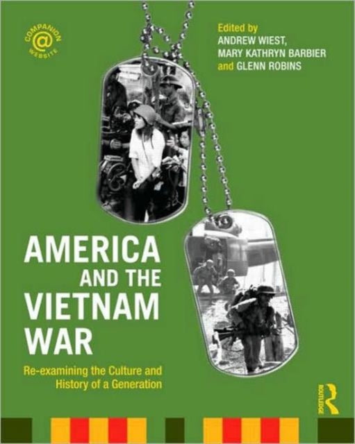 Book cover of: America and the Vietnam War. By: Andrew A. Wiest