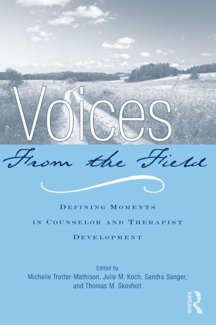 Book cover of: Voices from the Field