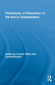 Book cover of: Philosophy of Education in the Era of Globalization