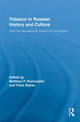 Book cover of: Tobacco in Russian History and Culture