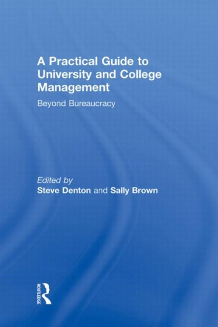 Book cover of: Practical Guide to University and College Management