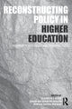 Book cover of: Reconstructing Policy in Higher Education. By: Elizabeth J. Allan