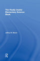Book cover of: Really Useful Elementary Science Book. By: Jeffrey W. Bloom