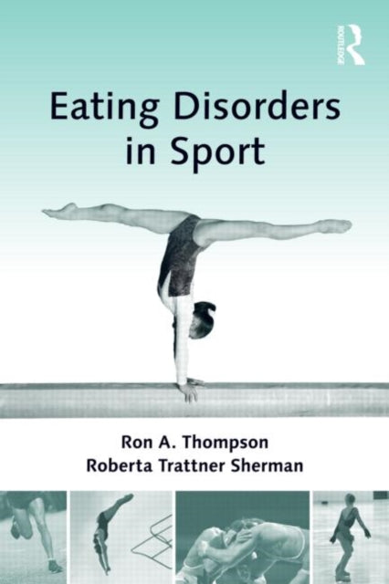 Book cover of: Eating Disorders in Sport. By: Ron A. Thompson