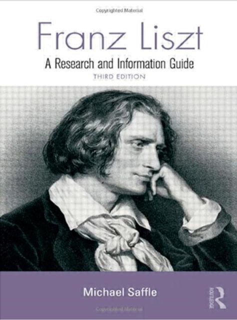 Book cover of: Franz Liszt. By: Michael Saffle