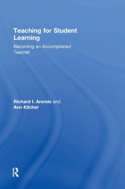 Book cover of: Teaching for Student Learning. By: Richard Arends