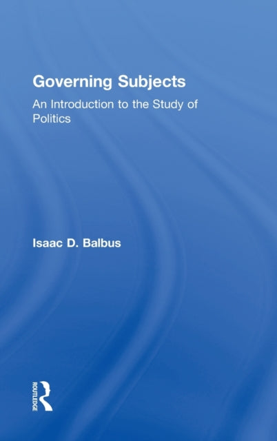 Book cover of: Governing Subjects. By: Isaac D. Balbus