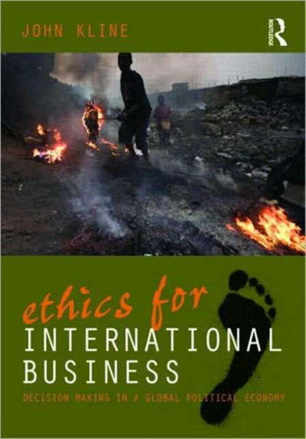 Book cover of: Ethics for International Business. By: John M. Kline