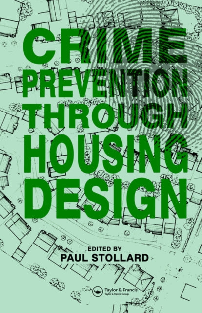 Book cover of: Crime Prevention Through Housing Design. By: P. Stollard