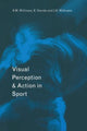 Book cover of: Visual Perception and Action in Sport