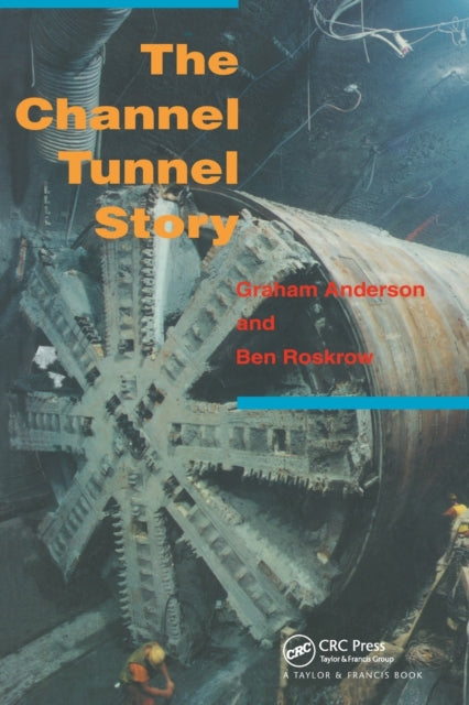 Book cover of: Channel Tunnel Story. By: G. Anderson