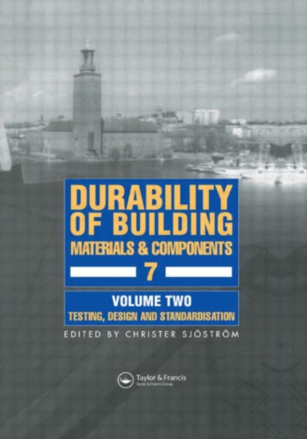 Book cover of: Durability of Building Materials and Components 7. By: C. Sjostrom