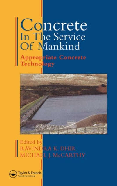 Book cover of: Concrete in the Service of Mankind. By: Ravindra Dhir