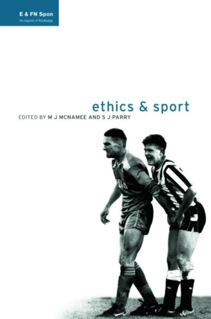 Book cover of: Ethics and Sport