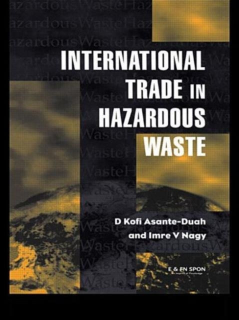 Book cover of: International Trade in Hazardous Wastes