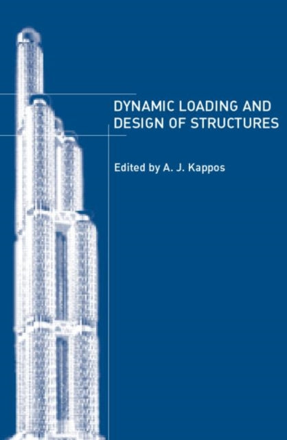 Book cover of: Dynamic Loading and Design of Structures
