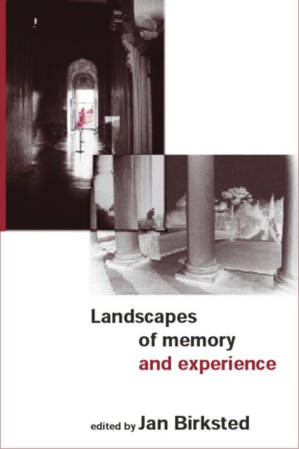 Book cover of: Landscapes of Memory and Experience. By: Jan Birksted