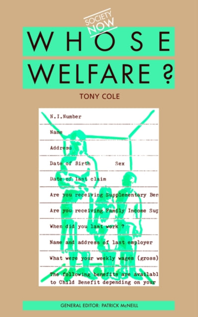Book cover of: Whose Welfare. By: Tony Cole