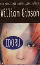Book cover of: Idoru. By: William Gibson