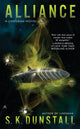 Book cover of: Alliance. By: S. K. Dunstall