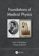 Book cover of: Foundations of Medical Physics. By: Victor J. Montemayor