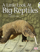 Book cover of: Bug Club Guided Non Fiction Year 1 Blue B A Little Look at Big Reptiles. By: Pauline Cartwright