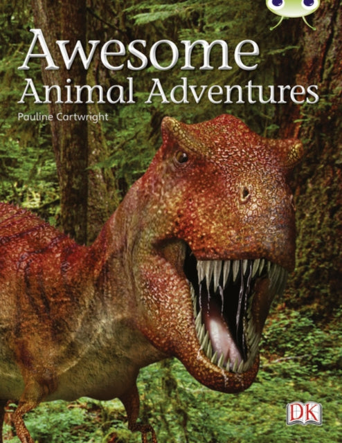 Book cover of: Bug Club Independent Non Fiction Year Two Lime A Awesome Animal Adventures. By: Pauline Cartwright