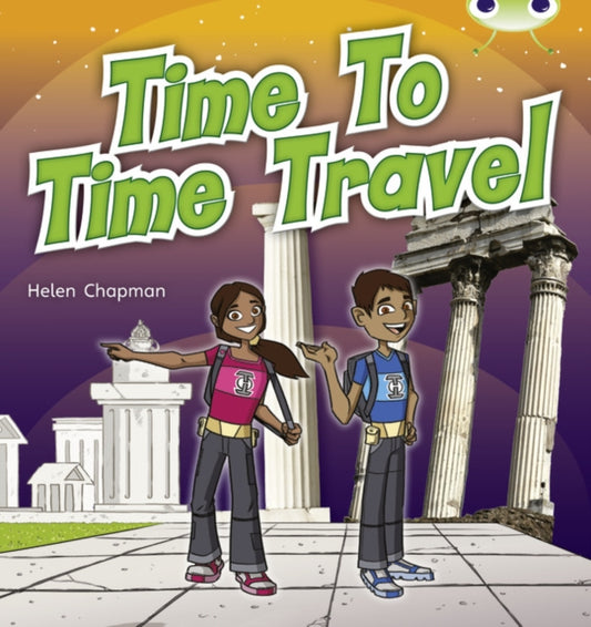 Book cover of: Bug Club Independent Non Fiction Year Two Purple A Time to Travel. By: Helen Chapman