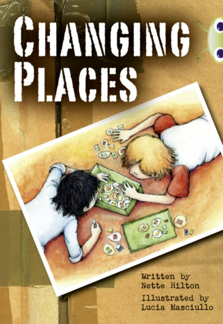 Book cover of: Bug Club Independent Fiction Year 3 Brown A Changing Places