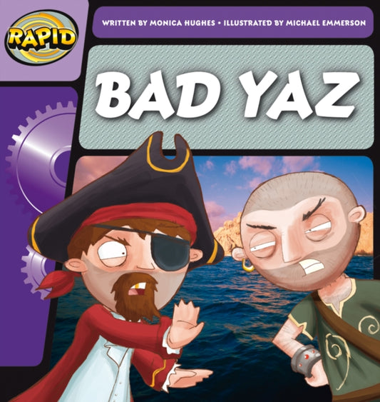 Book cover of: Rapid Phonics Step 1: Bad Yaz (Fiction). By: Darryl J. Strickler