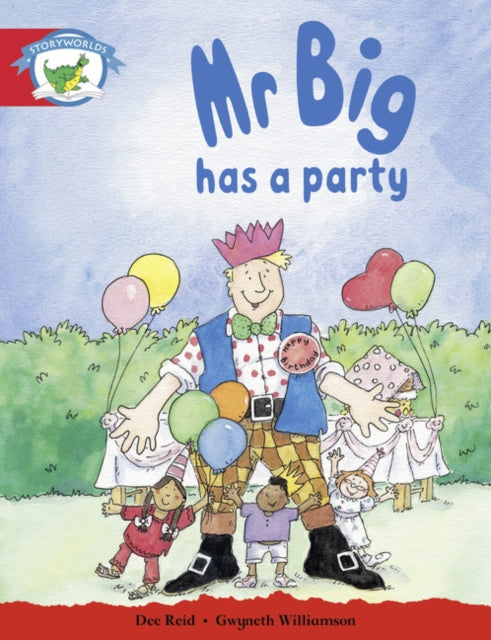 Book cover of: Literacy Edition Storyworlds Stage 1, Fantasy World, Mr Big Has a Party